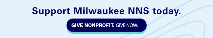 Support Milwaukee NNS Today